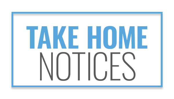 Take Home Notices